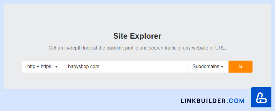 Ahrefs Site Explorer